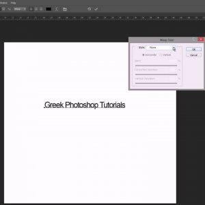 34. Κείμενο στο Photoshop CS6 - Το εργαλείο Warp